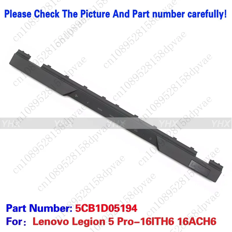 

GYX Новый для Lenovo Legion 5 Pro-16ITH6 16ACH6, накладка на шарнирную полоску, накладка 5CB1D05194, быстрая доставка