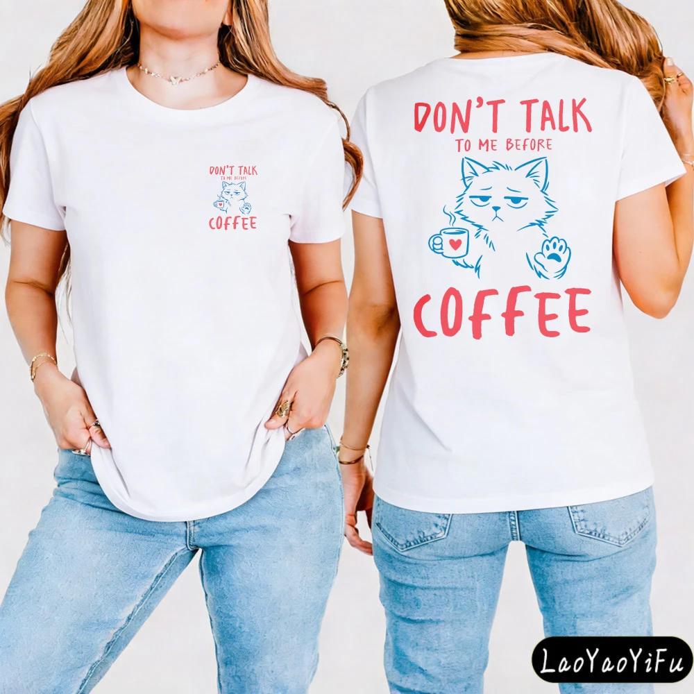Coffee Lover Cat T-Shirt for Women Rude Irritable Cat Print Tees 
