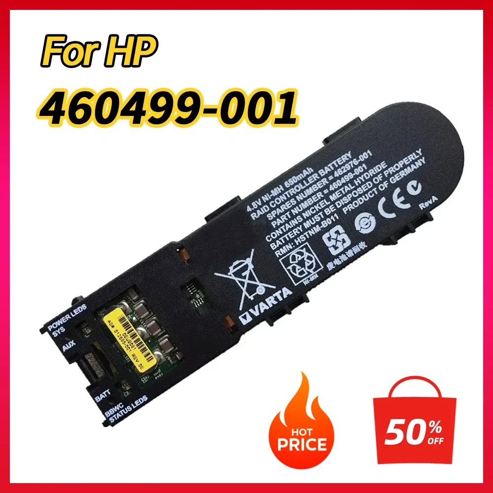 

100% NEW 460499-001 Battery For HP Controller P410 P411 P410i P212 P400 P800 BBWC 462969-B21 462976 HSTNM-B011 398648 381573-001