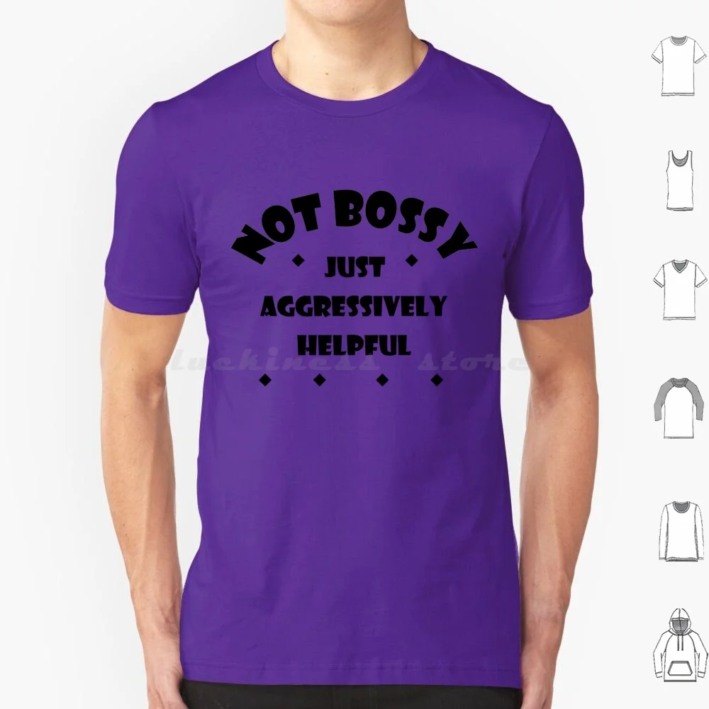 Not Just Aggressively Helpful T Shirt Big Size 100% Cotton Not