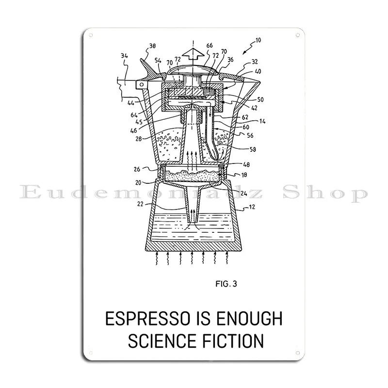 Espresso Is Science Fiction Enough Metal Sign Poster Customized Garage Garage Bar Cave Mural Tin Sign Poster