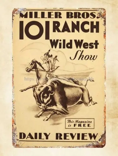 1930s Miller Bros 101 ranch wild west show metal tin sign tin posters