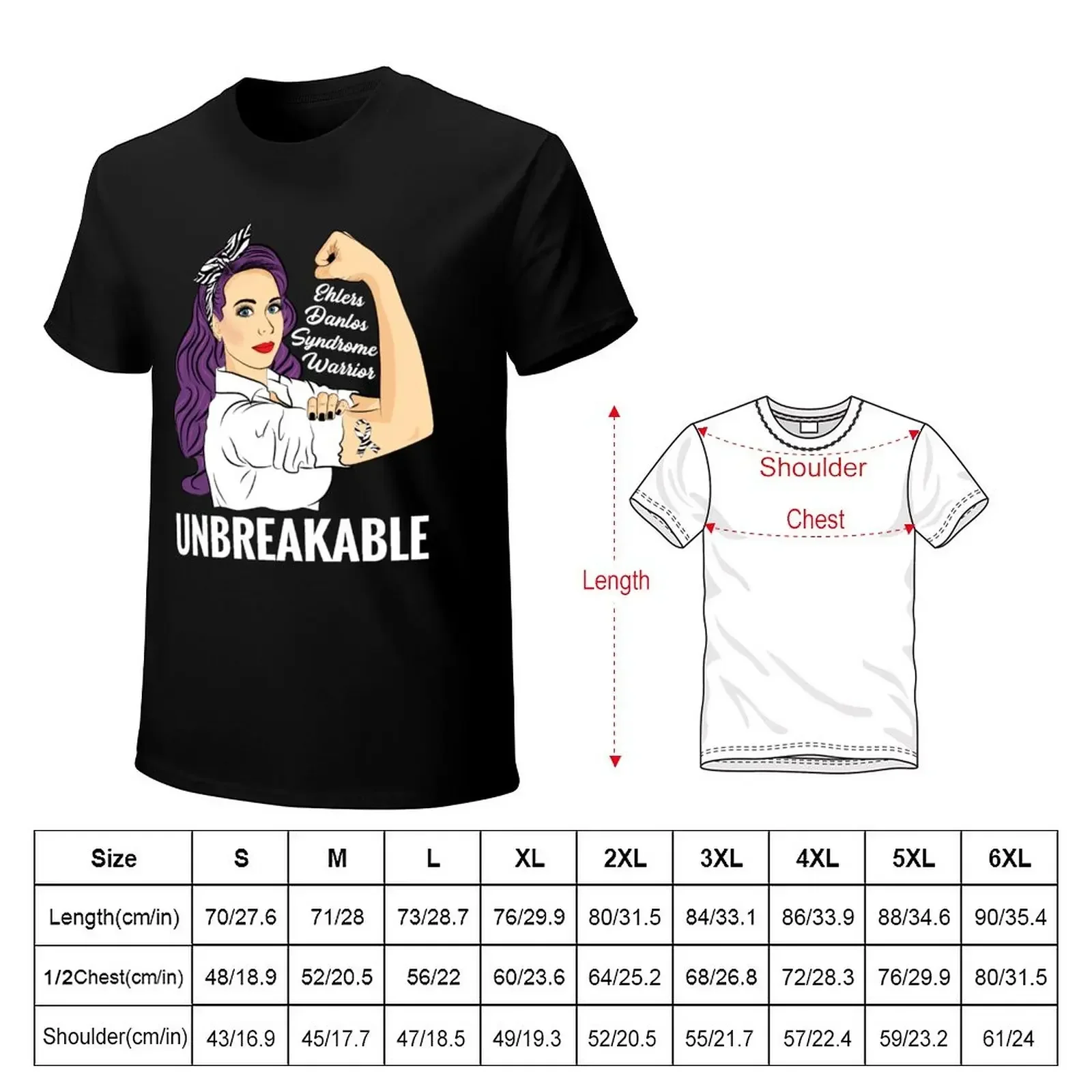 Ehlers Danlos Syndrome Awareness EDS Warrior Unbreakable T-Shirt kawaii clothes plus size clothes cute clothes men