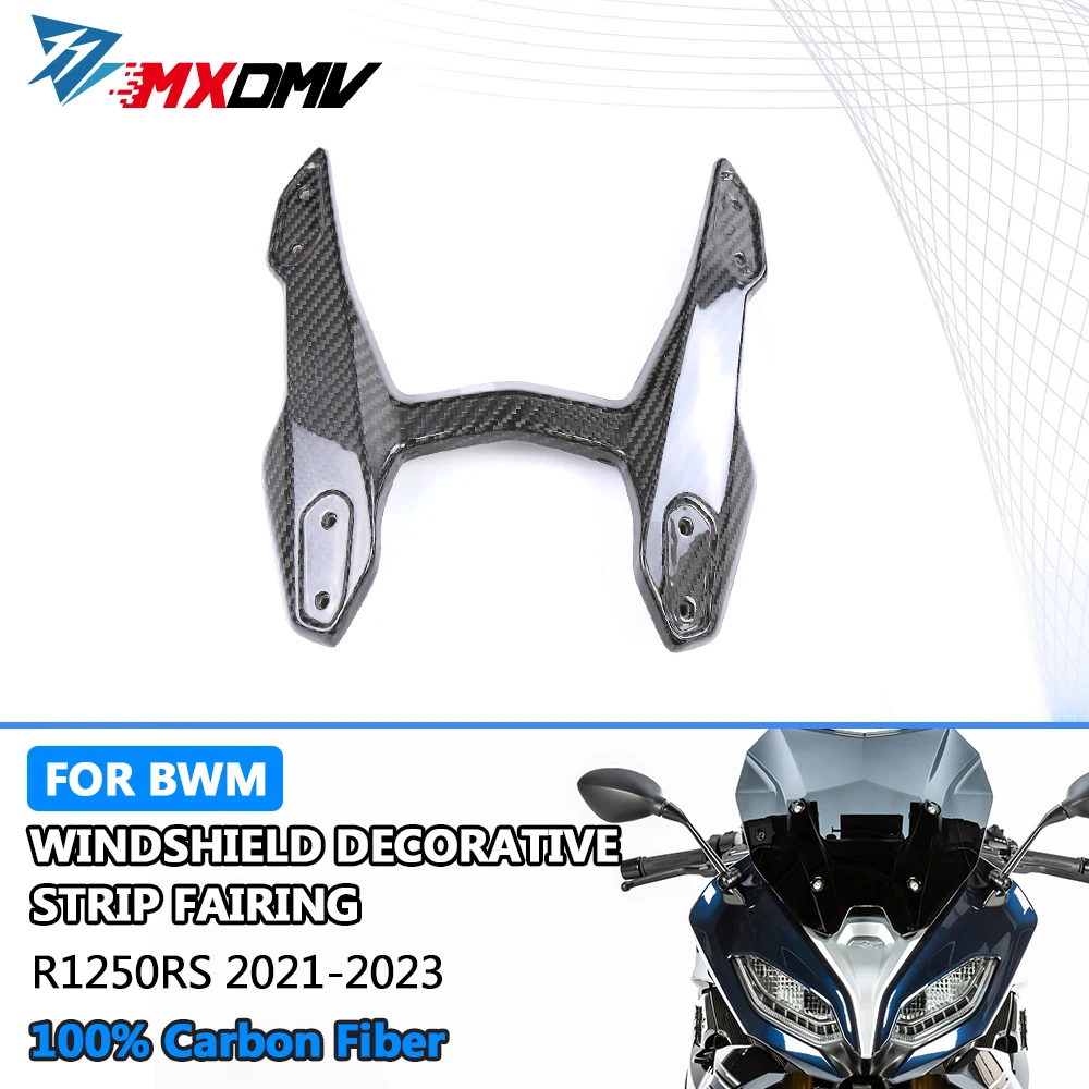 100% Carbon Fiber Motorcycle Wind Shield Bracket Windshield decorative strip fairing For BMW R1250RS  2021 2022 2023