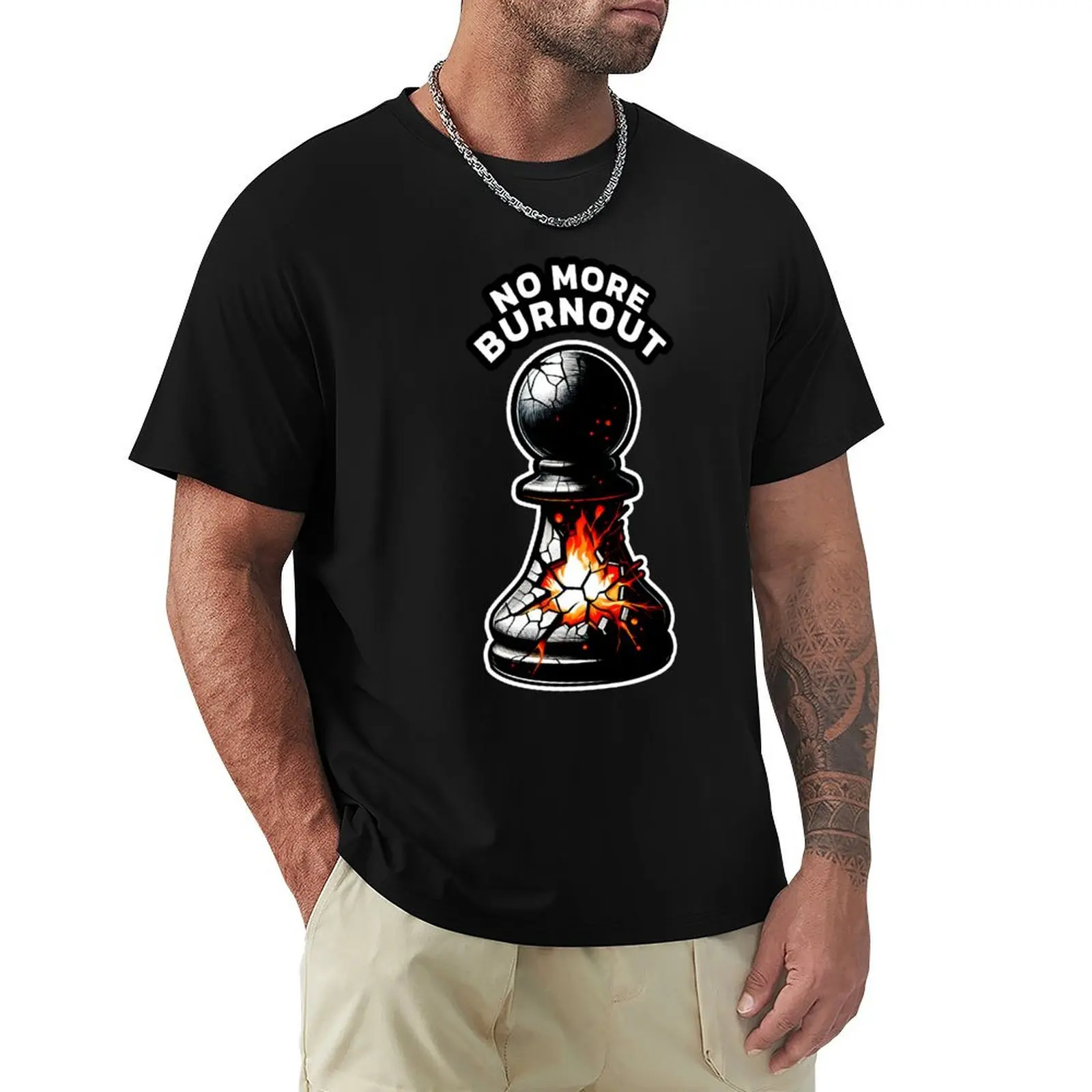 Pawn decides no more burnout, chess piece illustration T-Shirt funnys boys animal print anime Men's t-shirts