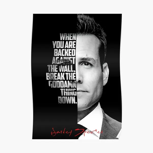 Black And White Harvey Specter Quote  Poster Print Modern Painting Vintage Art Decor Funny Room Home Wall Mural No Frame