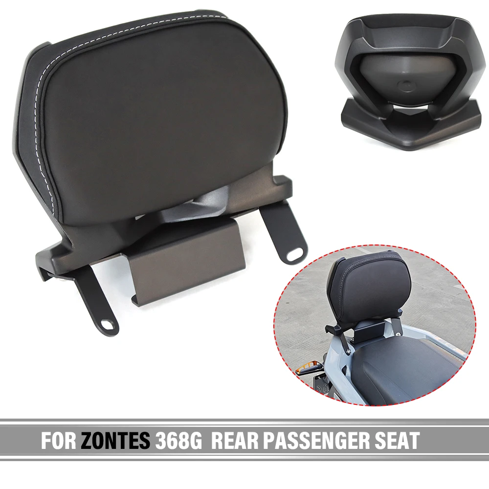 

Motorcycle Rear Seat Backrest Passenger Seat Cushion Accessories For ZONTES 368G 368 G 368-G Luggage Safety Rack Rear Seat