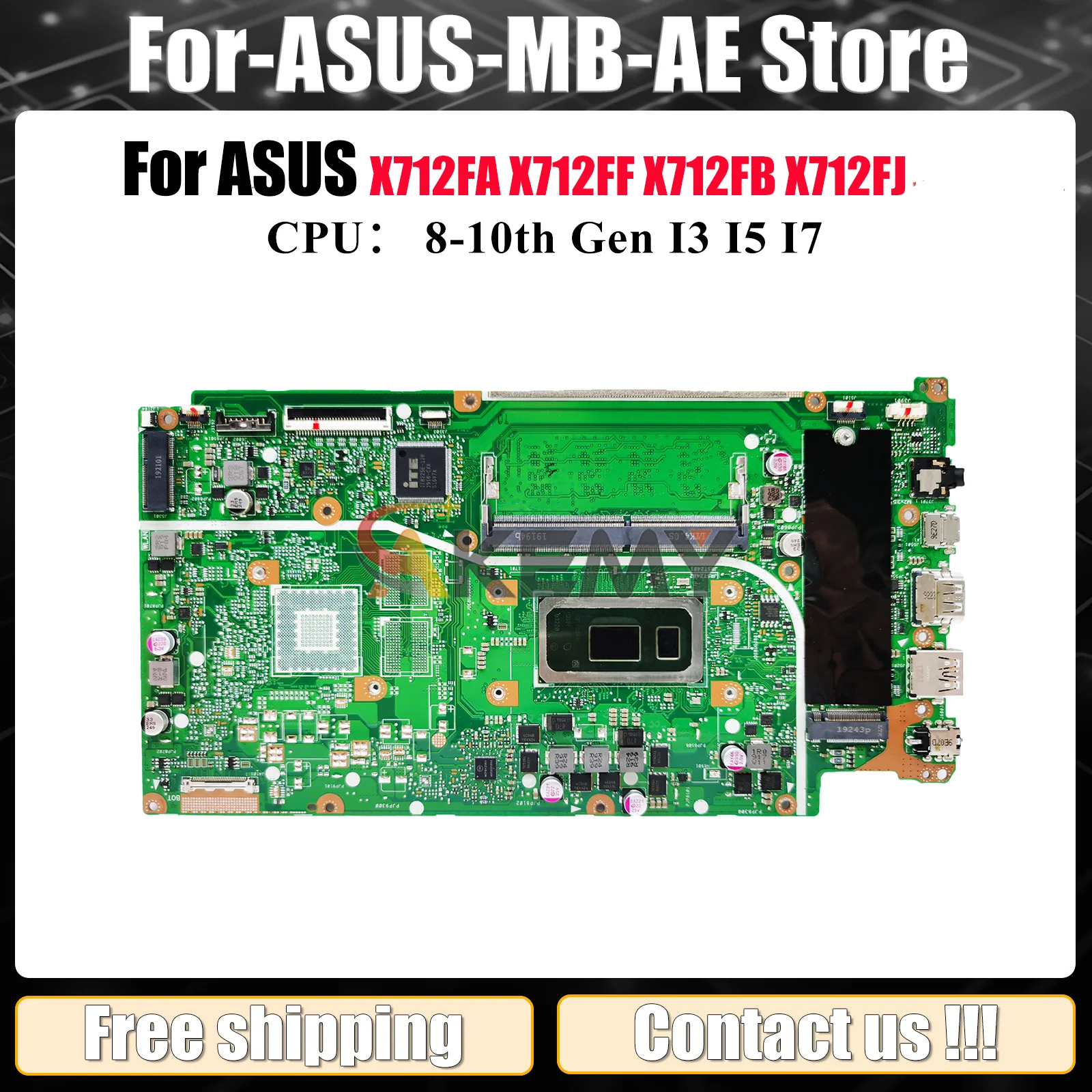 

X712FA Материнская плата для ноутбука ASUS K712F X712FF S712F V712F X712FB F712F X712F X712FJ X712FL X712FLC Материнская плата с процессором I3 I5 I7