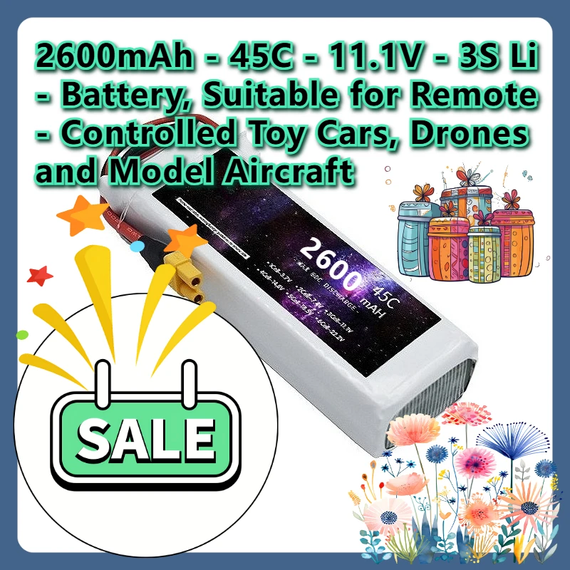 

2600mAh 45C 11.1V 3S for Remote - Controlled Toy Cars Drones and Model Aircraft Li - Battery