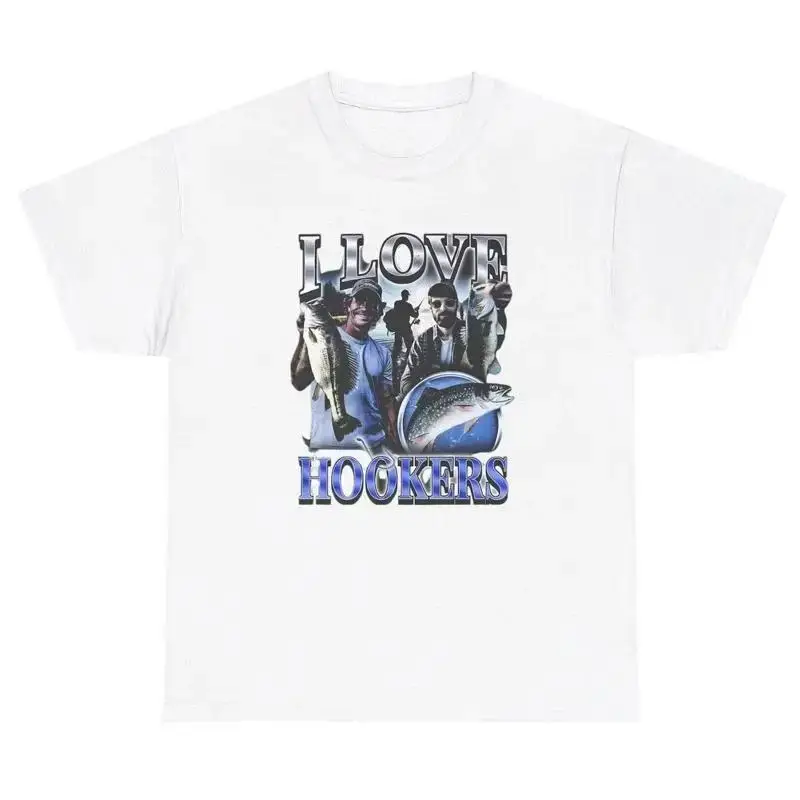 I Love Hookers T Shirt Funny Fish Pun Fishing Hobby Meme Humor Gift Tee