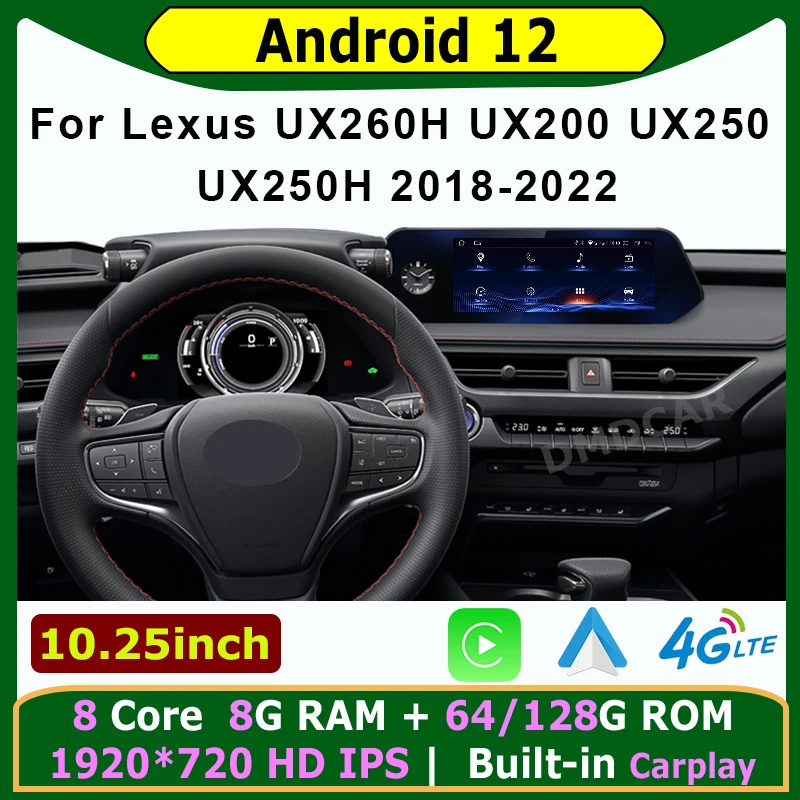 

Android 12 Car Radio For Lexus UX ZA10 UX200 UX250h 2018 - 2022 Multimedia Video Player CarPlay Auto GPS 128GB Stereo Screen 4G