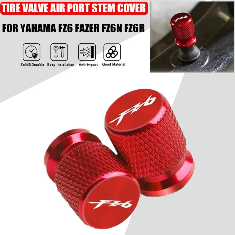 

2 Pcs Motorcycle Accessories For YAHAMA FZ6 FAZER FZ6N FZ6R 2004 2005 2006 Aluminum Alloy Tire Valve Air Port Stem Cover Caps