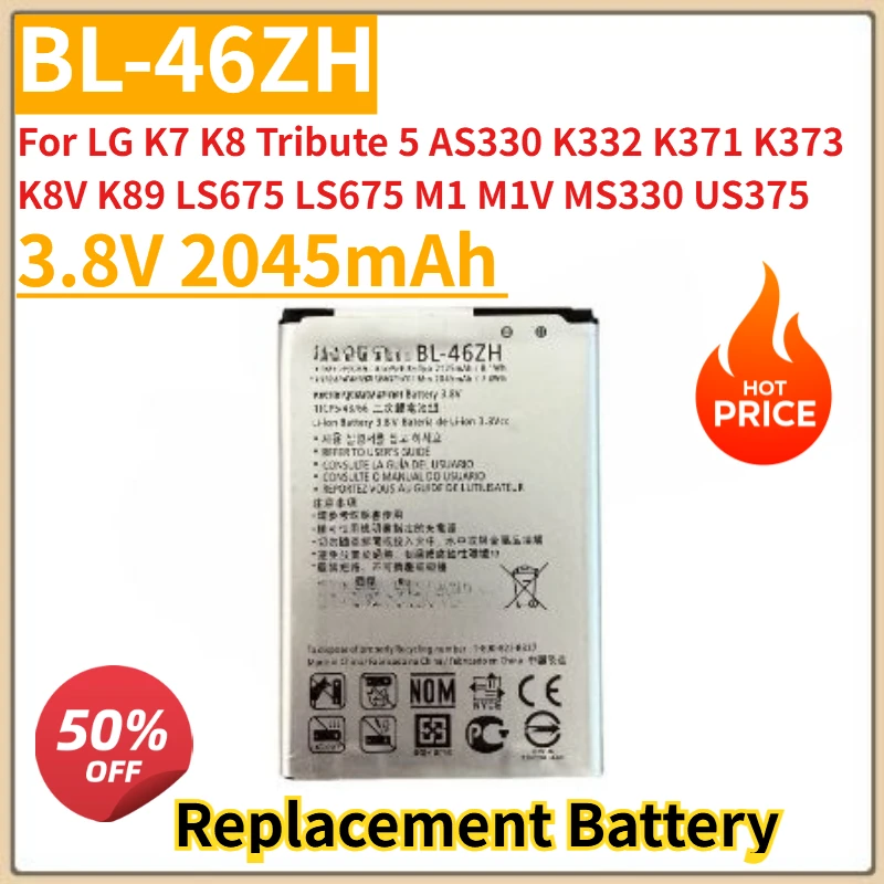 

New 3.8V 2045mAh Mobile Phone Battery BL-46ZH For LG K7 K8 Tribute 5 AS330 K332 K371 K373 K8V K89 LS675 LS675 M1 M1V MS330 US375