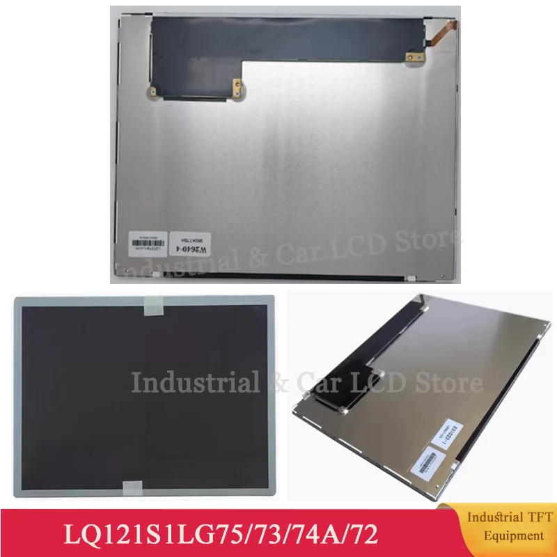 Original 12.1'' Inch LCD LQ121S1LG72 LQ121S1LG75 LQ121S1LG74A LQ121S1LG73 Industrial TFT LCD Display Screen Panel 800*600