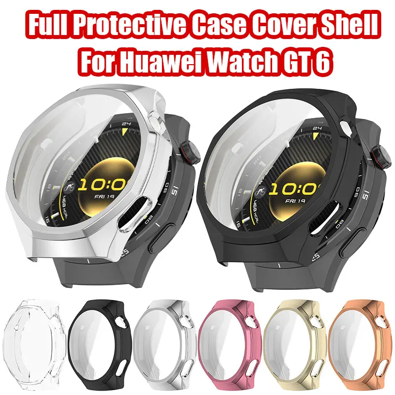 Volle Schutzhülle Abdeckung Shell Für Huawei Uhr GT6 Pro 46mm Rahmen Fällen 360 TPU Bildschirm Schutzhülle Ersatz Zubehör