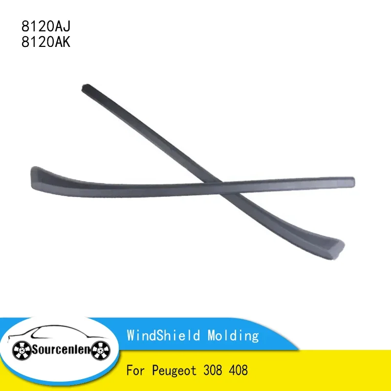 For Peugeot 308 408 Windshield Side Pillar Molding Cover Winscreen Window Trim 8120AK 8120AJ