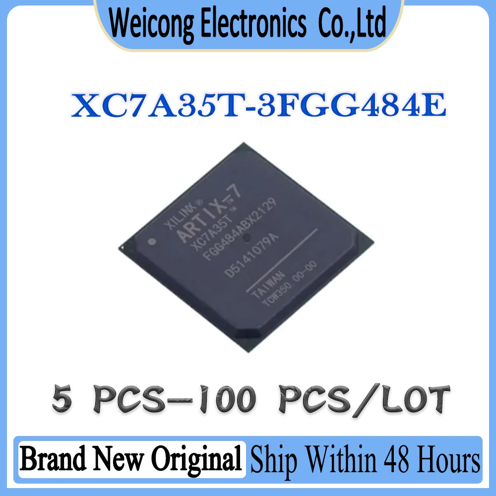 XC7A35T-3FGG484E XC7A35T-3FGG484 XC7A35T-3FGG XC7A35T-3FG XC7A35T XC7A35 XC7A New Original IC Chip BGA-484