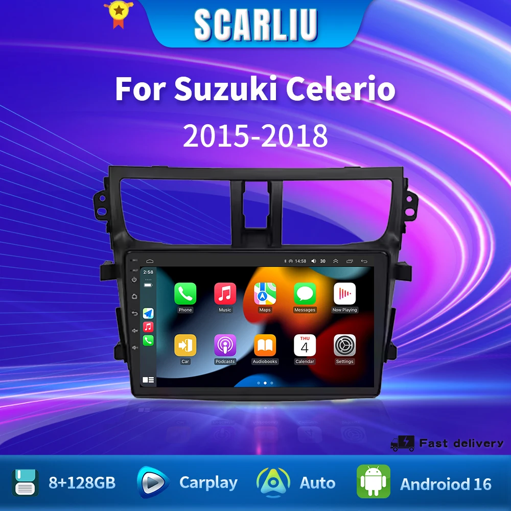 

SCARLIU Android Multimedia For Suzuki Celerio 2015-2018 Car Player GPS Stereo Screen Navigation Auto Radio Screen No 2 Din