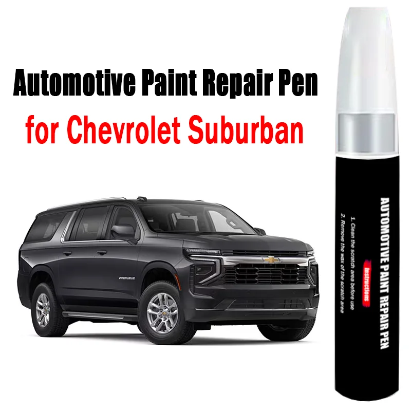 

Automotive Paint Repair Pen for Chevrolet Suburban Touch-Up Pen Paint Scratch Remover Car Paint Care Accessories