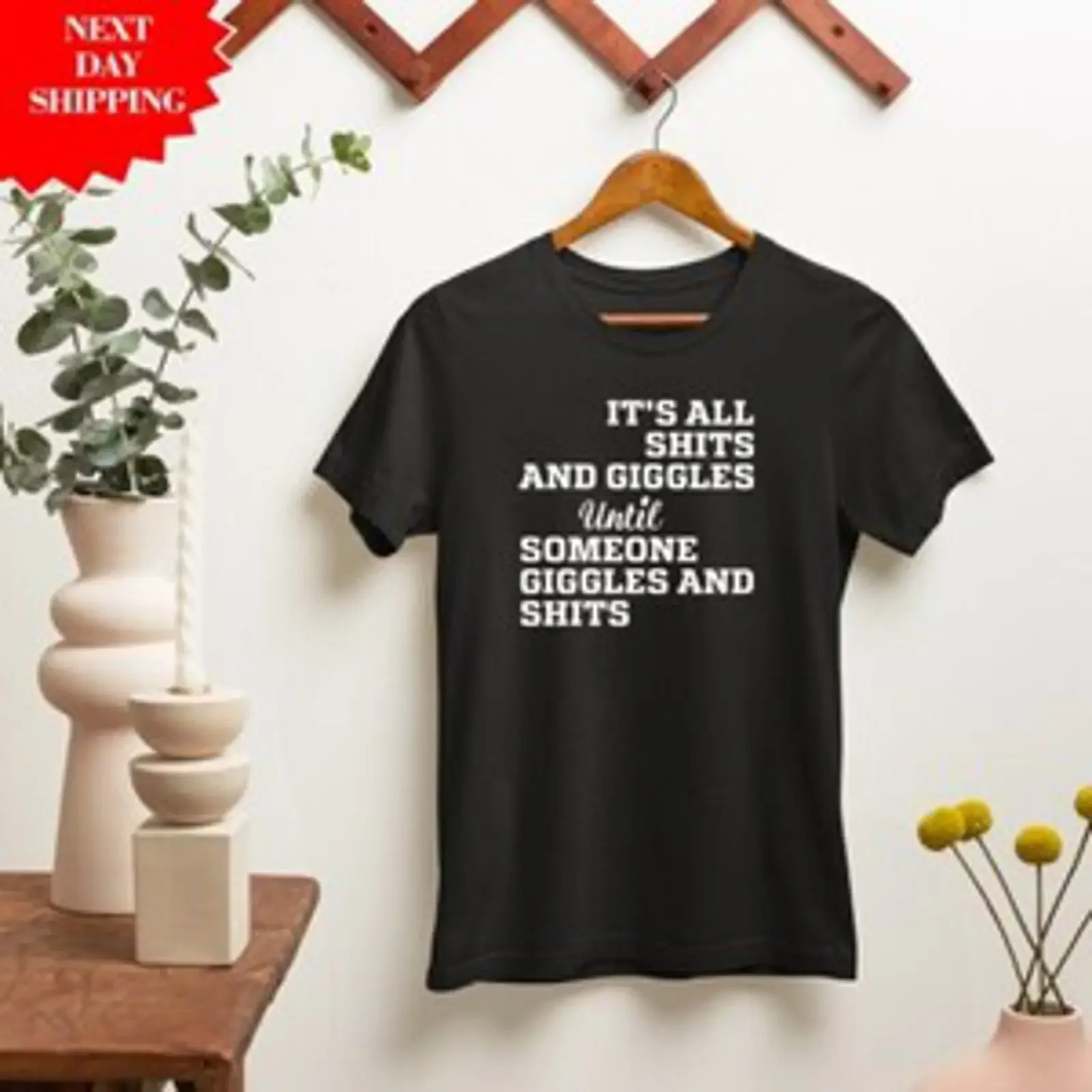 It's All Shits And Giggles Until Someone T Shirt lustig Top vintage Washed streetwear Versatile Stylish graphic Soft