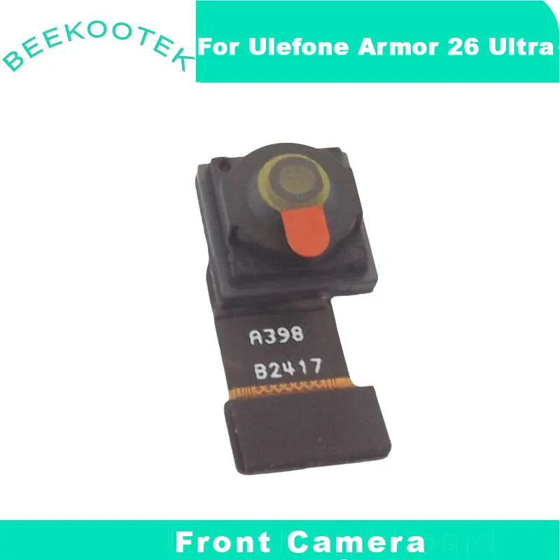 

New Original Ulefone Armor 26 Ultra Front Camera Cell Phone Camera Module Accessories For Ulefone Armor 26 Ultra Smart Phone