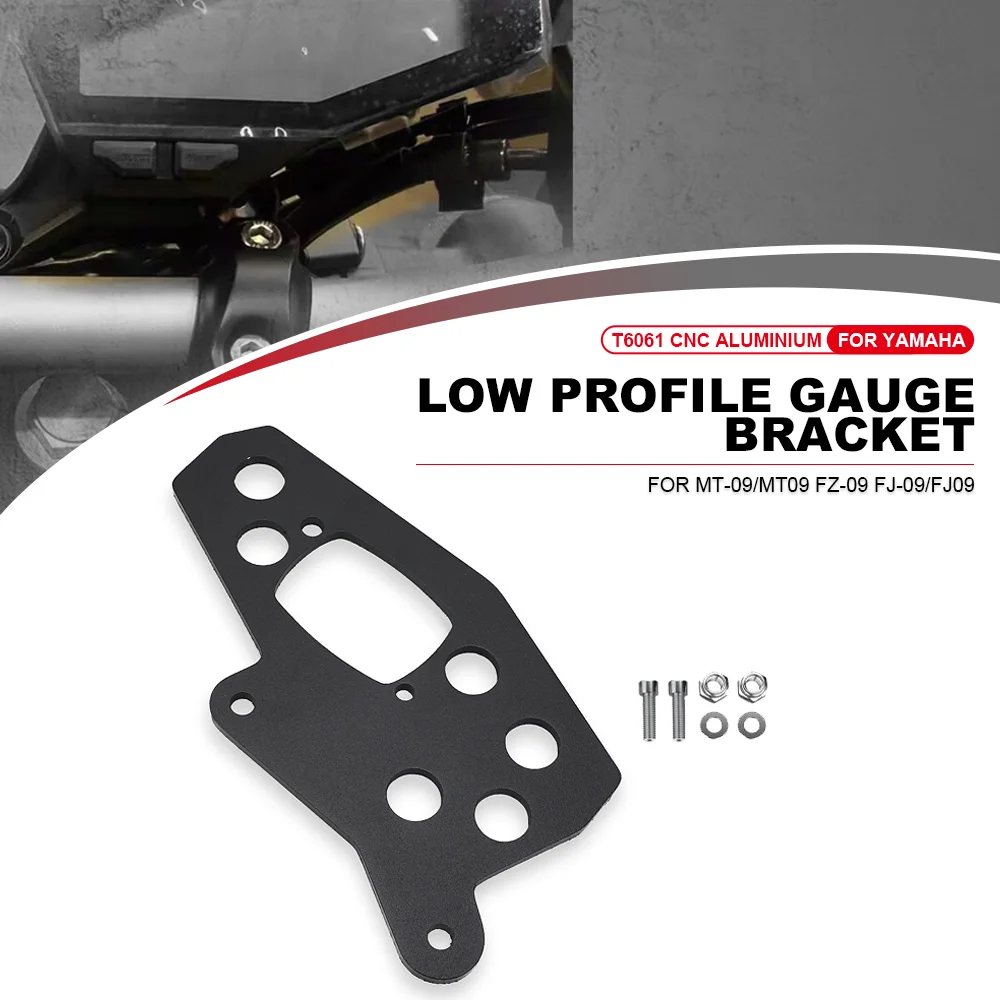 

MT09 Motorcycle Gauge Relocation Bracket LOW PROFILE GAUGE BRACKET For Yamaha MT-09 ABS/MT09 ABS FZ-09 FZ09 FJ-09 FJ09 2014-2019