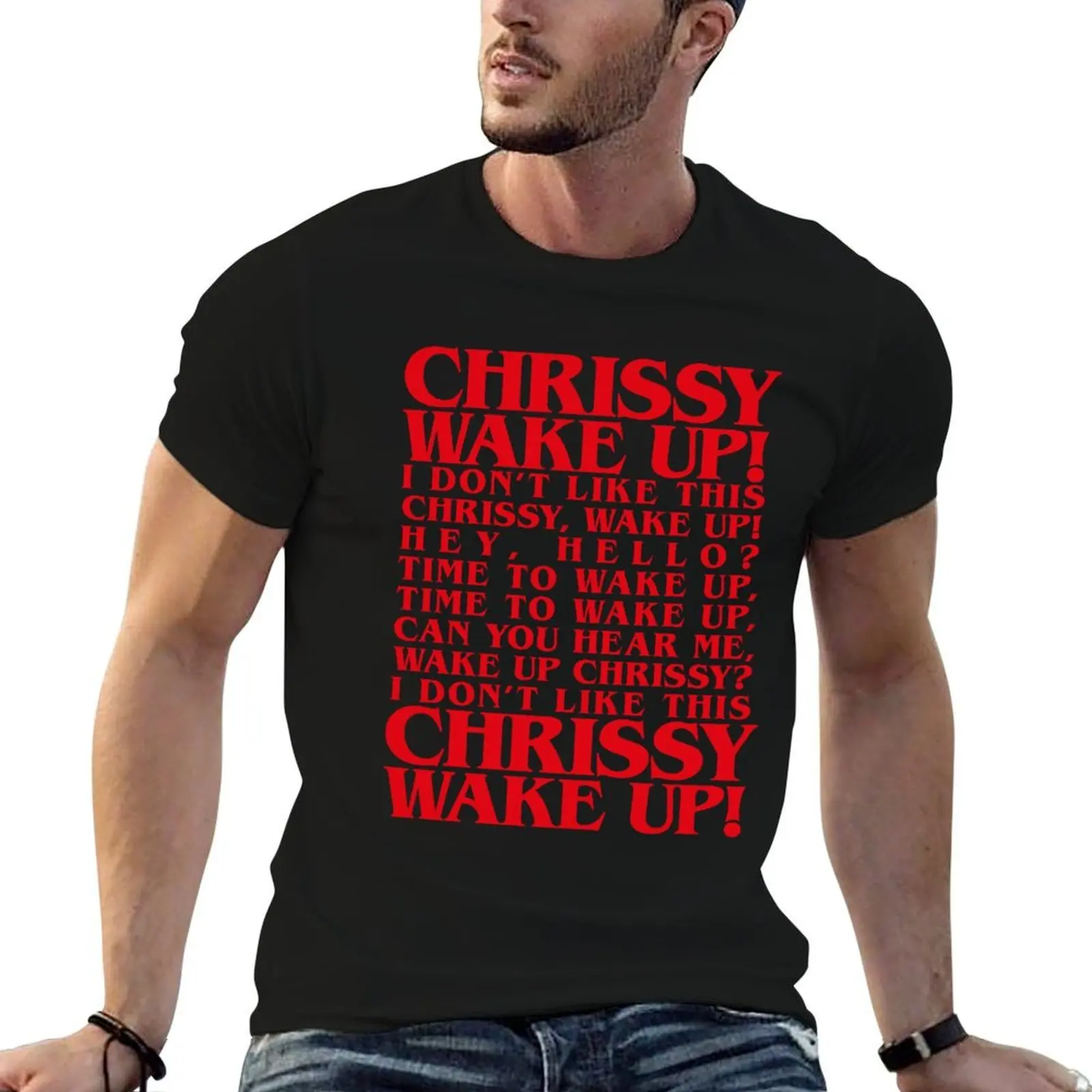 

mens shirts graphic UP! I this graphic dont WAKE shirt song) CHRISSY like t man (Eddie T-Shirt Munson t