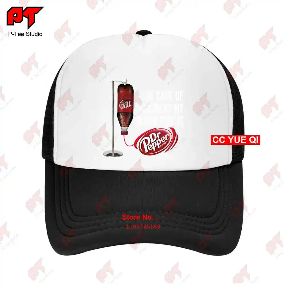 In Case Of Accident My Blood Type Is Dr.Pepper Baseball Caps Truck Cap 8PMB