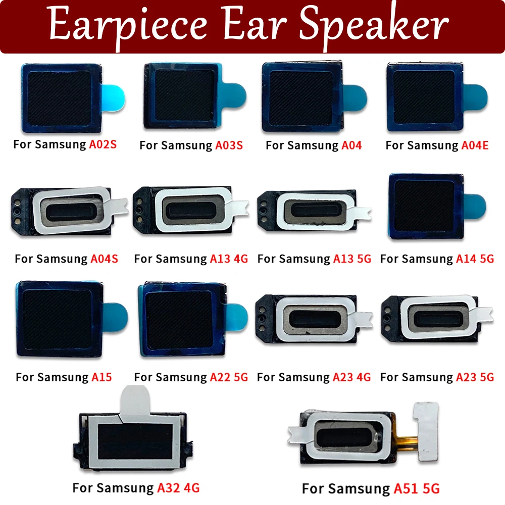 NEW Earpiece Ear Sound Front Top Speaker Receiver For Samsung A02S A03S A04 A04E A04S A13 4G A14 A33 5G A15 A22 A23 A32