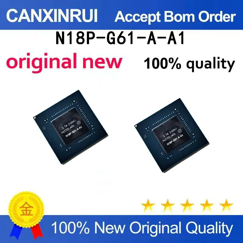 (5pcs-100pcs)Graphics card N18P-G61-A1 N18P-GO-MP-A1 N18P-G62-A1 N18P-G61-MP2-A1