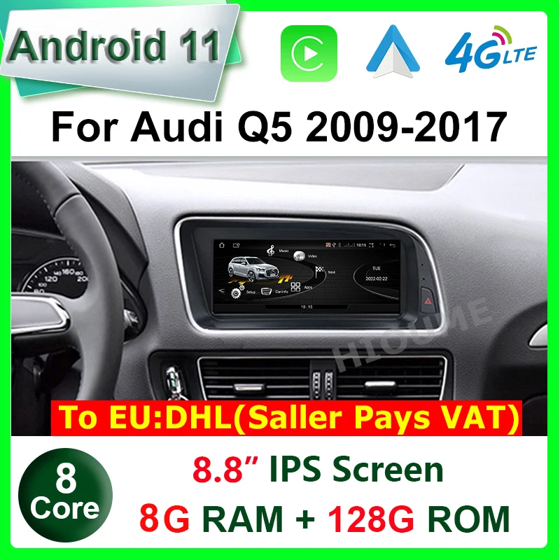 

8.8" Android 11 8 Core 8+128G Car Multimedia Player GPS Navigation for Audi Q5 2009 -2017 Radio Stereo Head Unit 4G WiFi Carplay