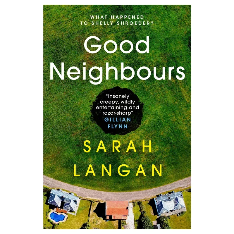 The Good Neighbours, Bestselling books in English,Horror novels 9781789098211