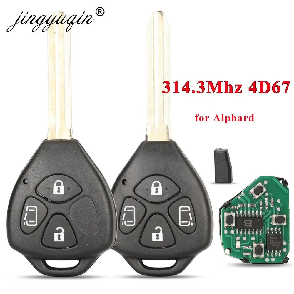 jingyuqin 314.3MHz 4D67 Chip Remote Control Car Key for Toyota Alphard 2005 2006 2007 2008 2009 4 Buttons Keys Fob 44010