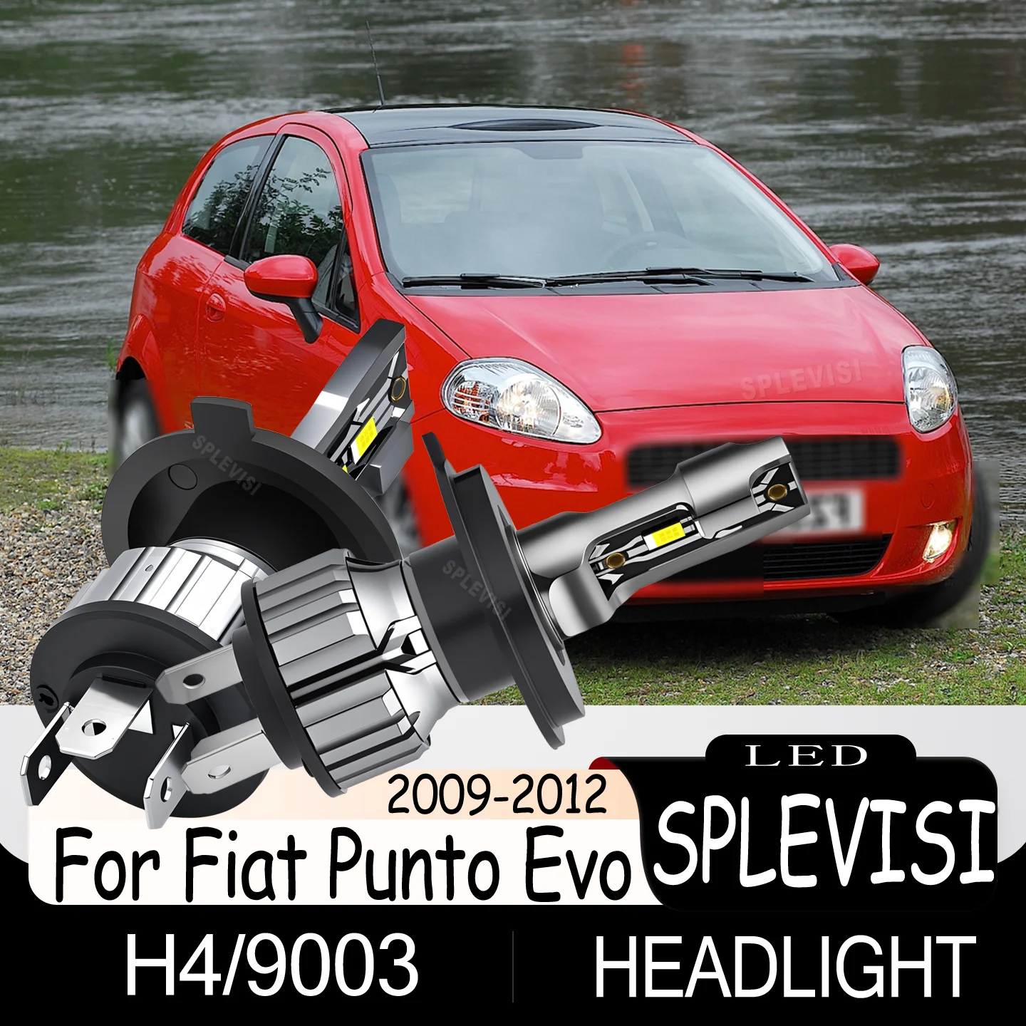 

Simple Install Plug and Play Long Lifespan Dustproof Instant On LED Headlight 9003/h4 For Fiat Punto Evo 2009 2010 2011 2012