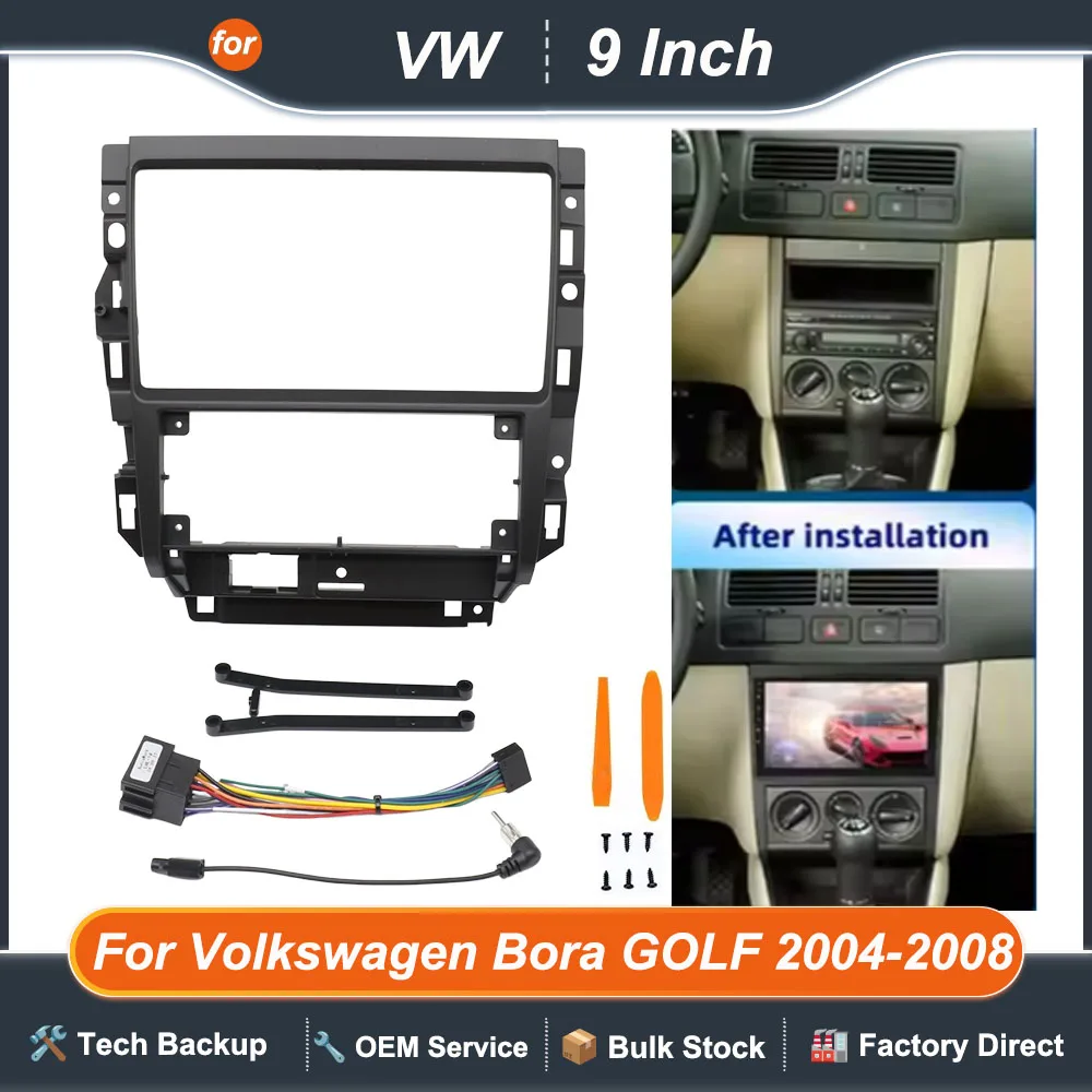 

9 Inch Car Frame Fascia Adapter For Volkswagen Bora GOLF 2004-2008 Android Radio Dash Fitting Panel Kit