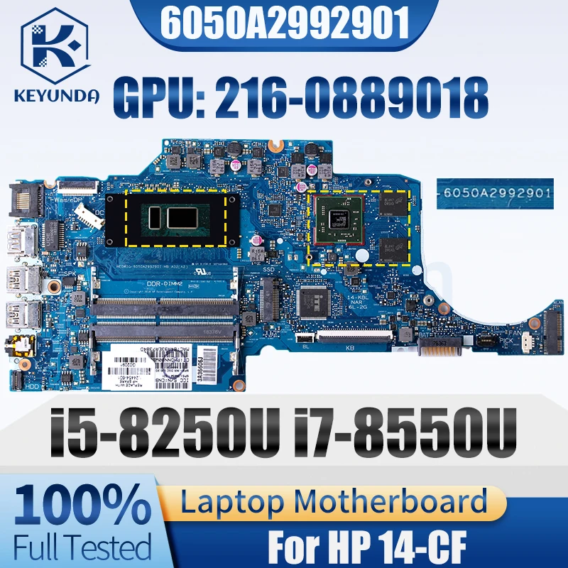 

6050A2992901 для материнской платы ноутбука HP 14-CF i5-8250U i7-8550U 216-0889018 L24454-601 L24455-601, материнская плата ноутбука протестирована