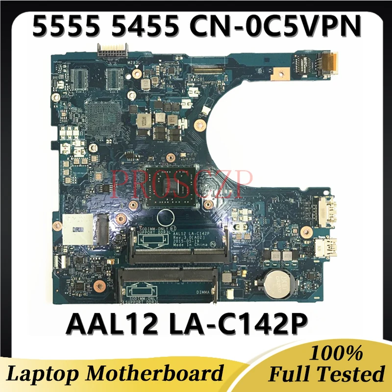 

CN-0C5VPN 0C5VPN C5VPN High Quality Mainboard For DELL INSPIRON 5555 5455 Laptop Motherboard AAL12 LA-C142P 100% Full Tested OK