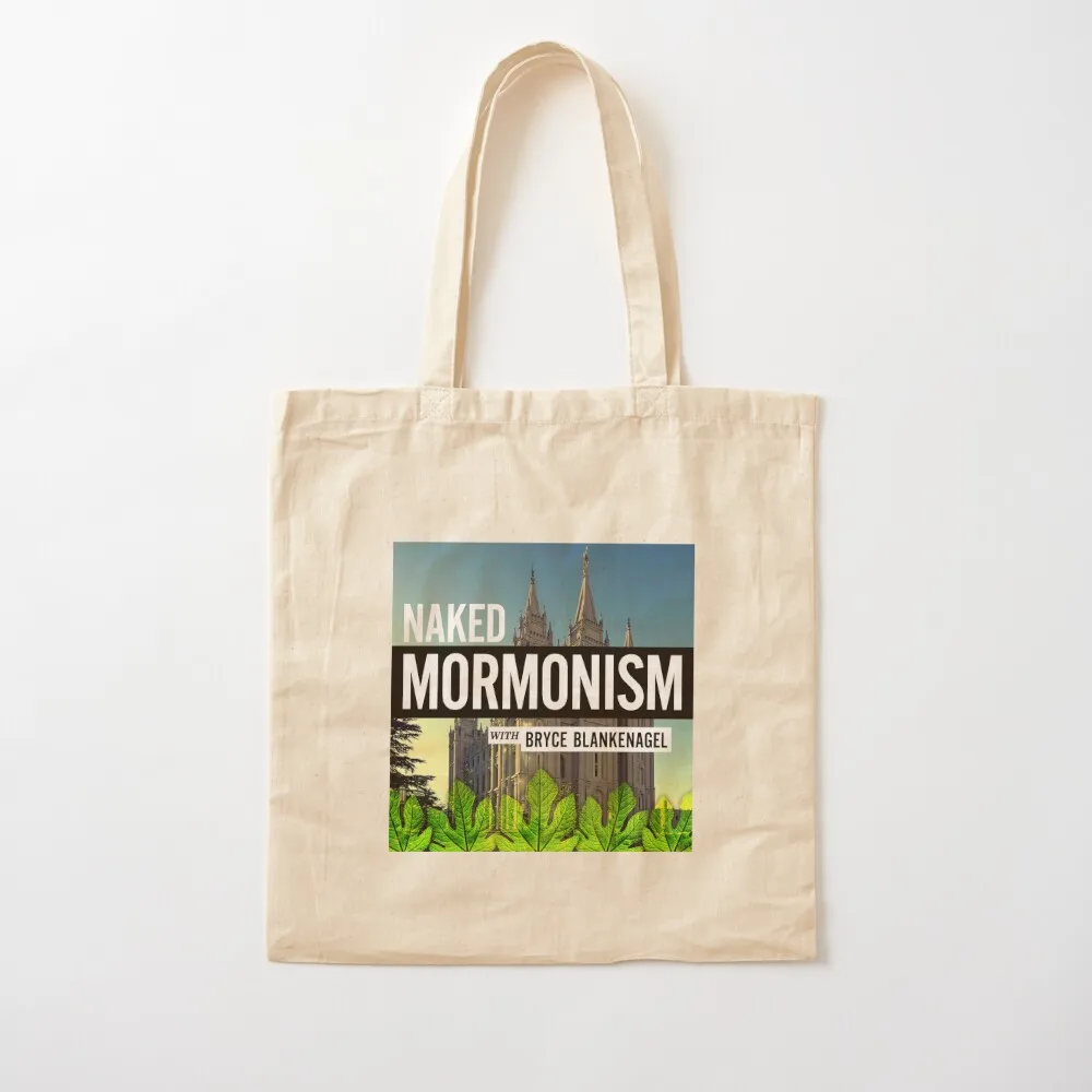 

Naked Mormonism Podcast Tote Bag custom bags Women's beach bags foldable reusable bag