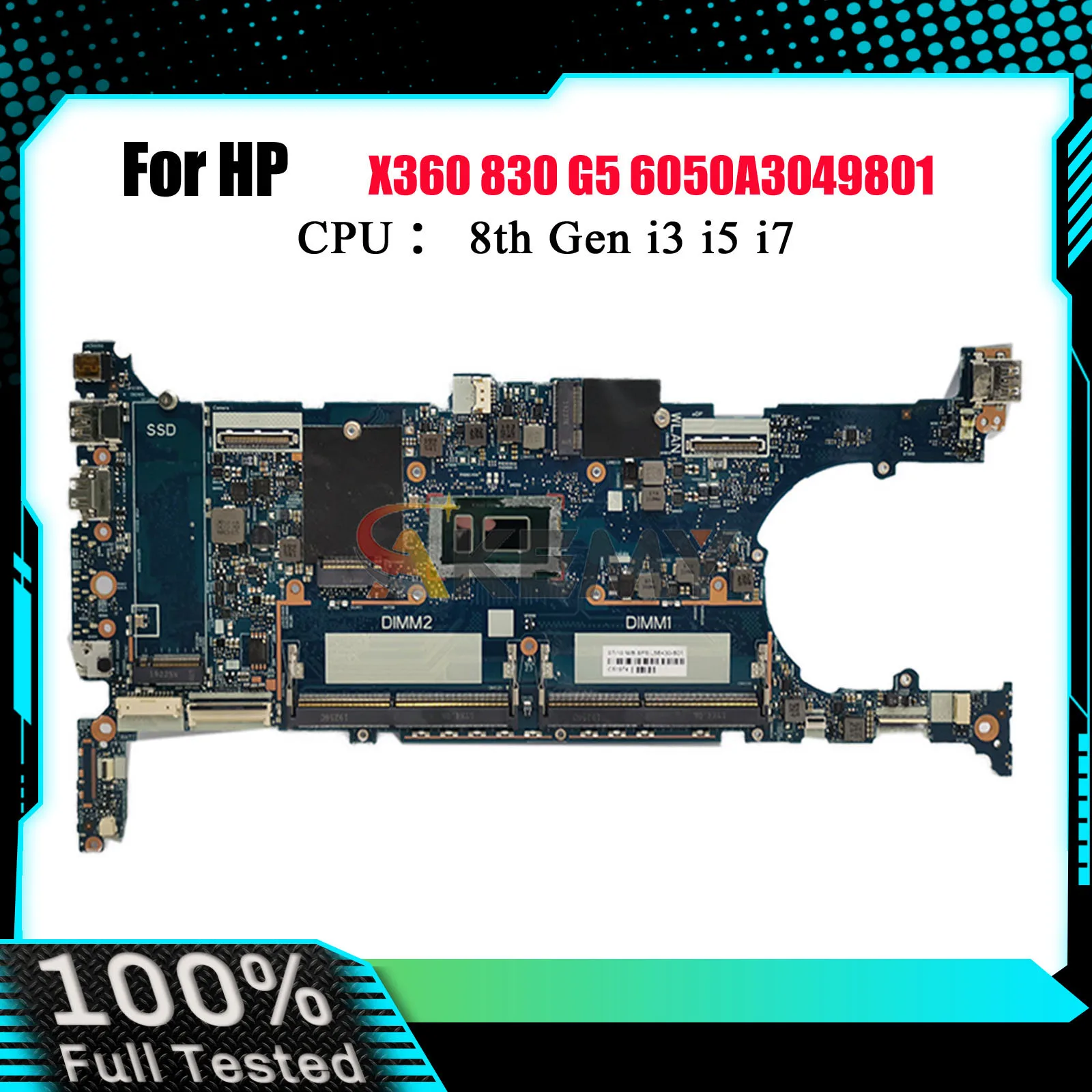 

6050A3049801 For HP EliteBook X360 830 G5 Laptop Motherboard With i3 i5 i7 8th Gen CPU L56431-601 L56432-601 100% Fully Tested