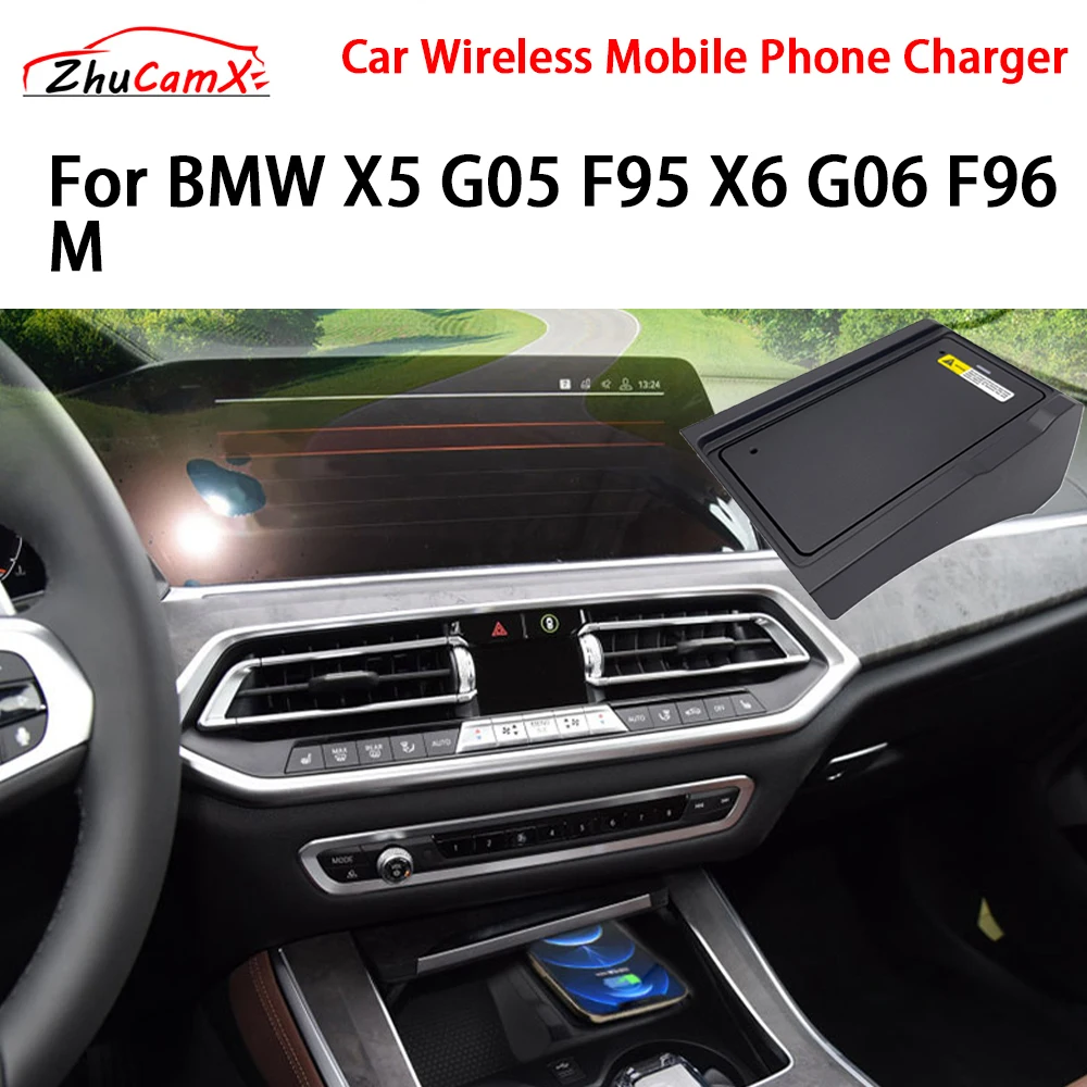 

ZhuCamX Car Wireless Mobile Phone Charger Center Console Storage QI 18W iPhone fast charge for BMW X5 G05 F95 X6 G06 F96 M