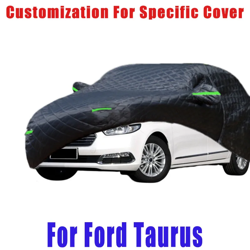 

For Ford Taurus Hail prevention cover auto rain protection, scratch protection, paint peeling protection, car Snow prevention