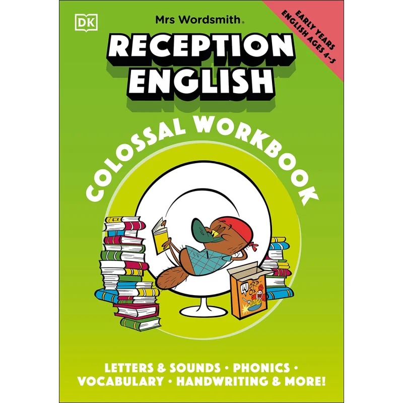 

Учебное пособие Mrs Wordsmith Reception English Colossal Workbook для детей дошкольного возраста (45+ лет) DKUK DK Publishing 9780241527108