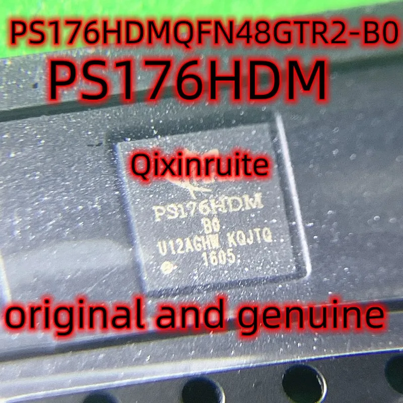 Qixinruite PS176HDMQFN48GTR2-B0 PS176HDM QFN-48, 정품
