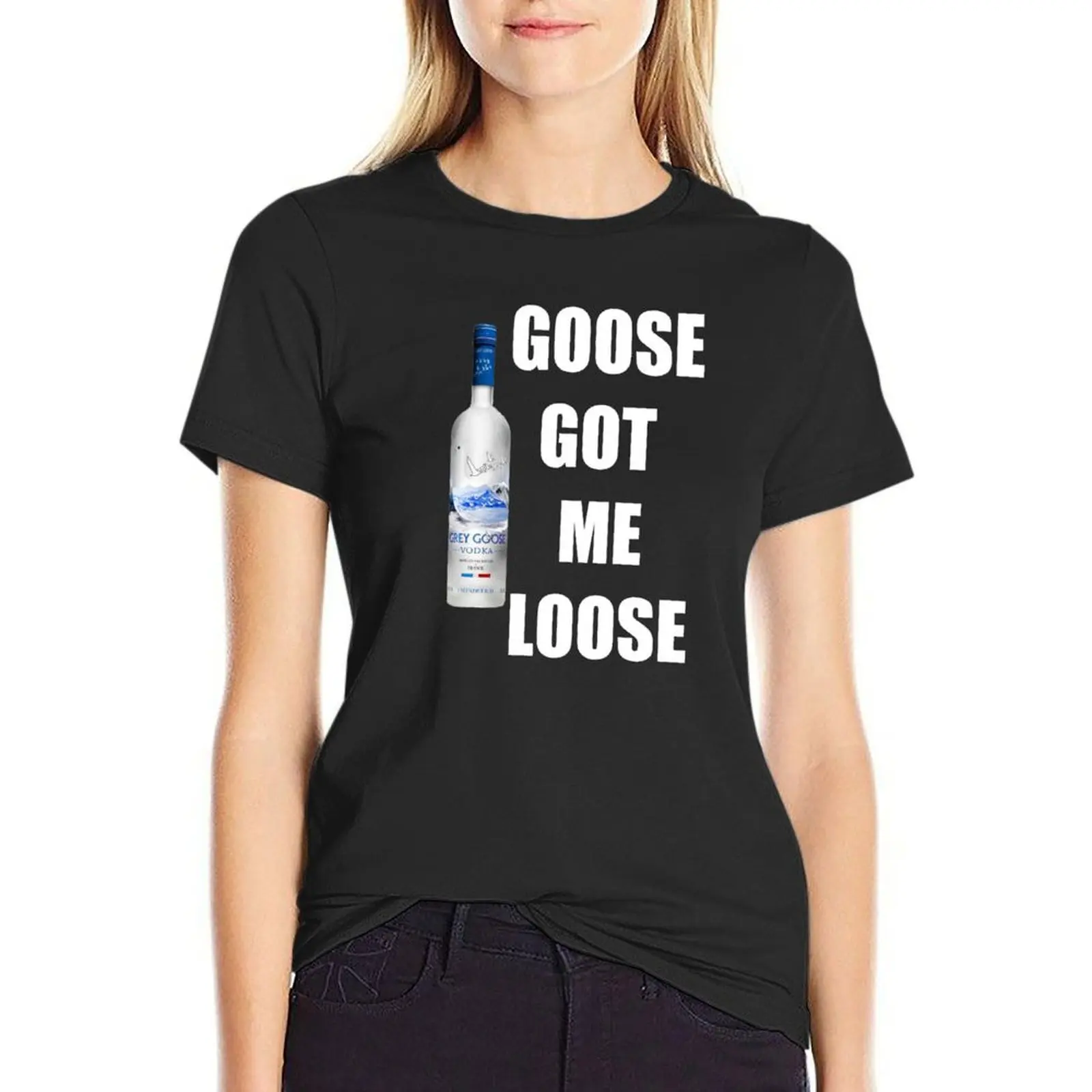 goose got me loose T-Shirt summer clothes animal print shirt for girls summer tops western t shirts for Women