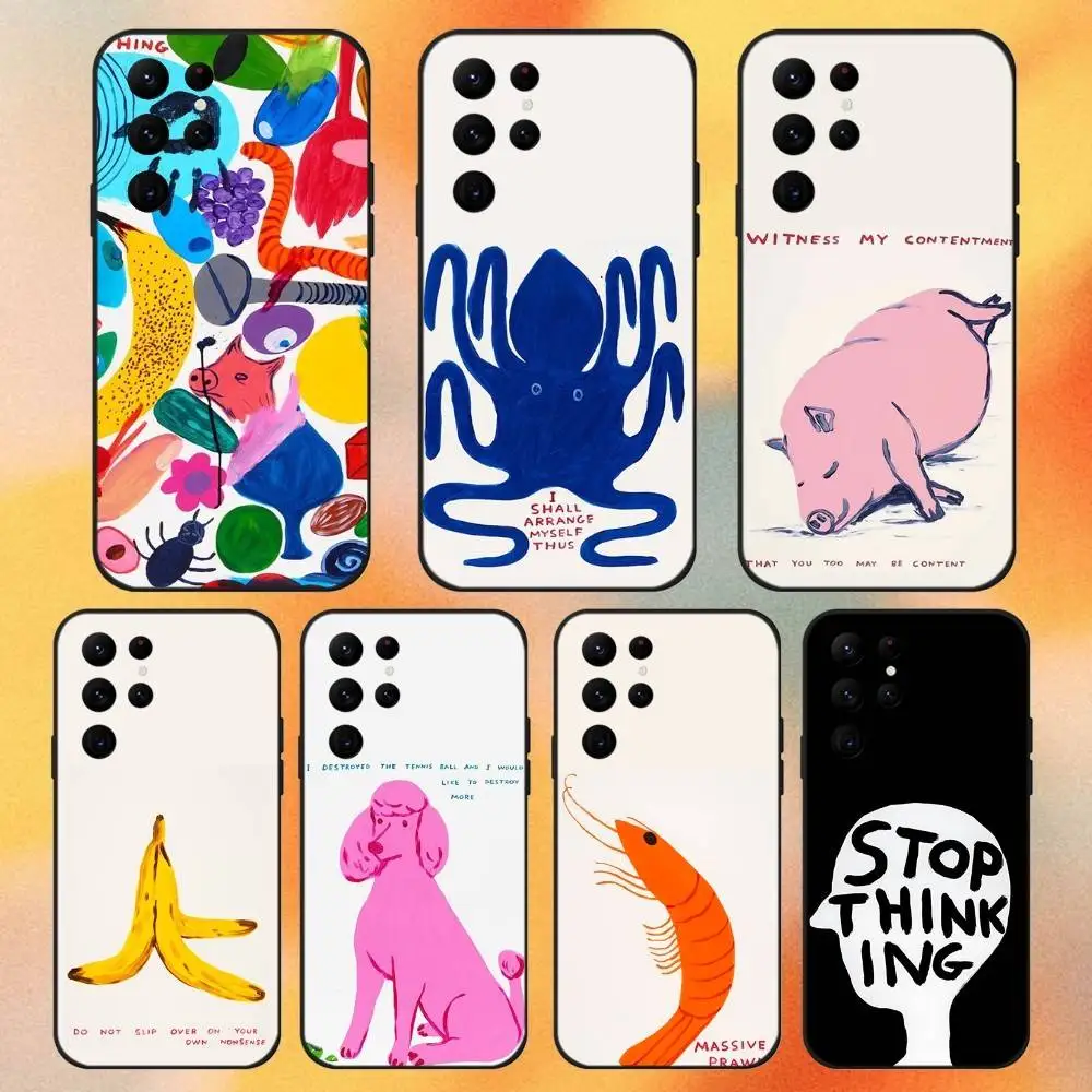 

D-David Shrigley Arts Phone Case For Samsung S 25,24,23,22,30,21,10,9,Ultra,Plus,Lite,FE,4,5G Black Soft Case