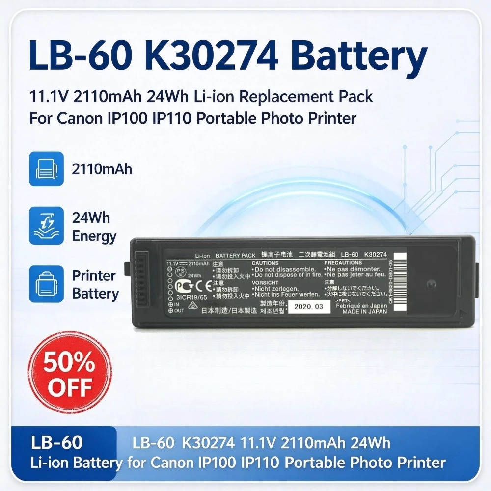 LB-60 K30274 11.1V 2110mAh 24Wh Replacement Li-ion Battery for Canon IP100 IP110 Portable Photo Printer Stable Power Battery