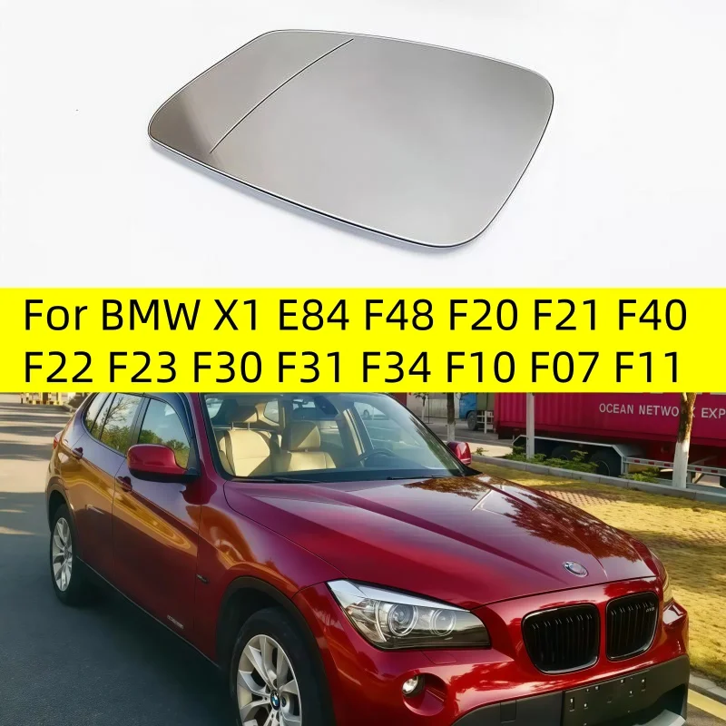 

for BMW X1 E84 F48 F20 F21 F40 F22 F23 F30 F31 F34 F10 F07 F11 Heating Side Mirror Glass Lens Door Wing Rear View Mirror Glass