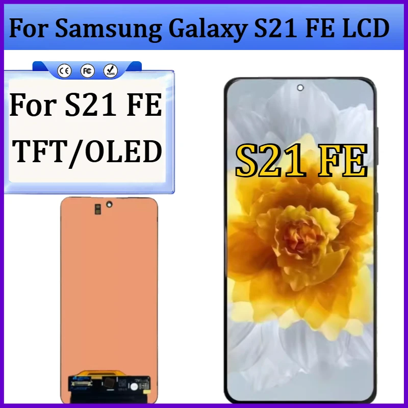 

Новый TFT/OLED экран для Samsung Galaxy S21 FE 5G, ЖК-дисплей с сенсорным экраном и рамкой для замены Samsung S21 FE