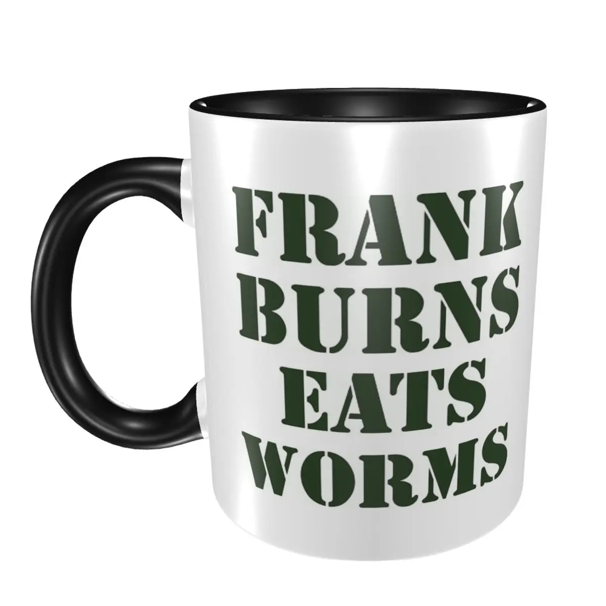 Frank Burns Eats Worms MASH 4077 Mug Funny Ceramic Coffee Cups Tea Mugs Milk Cup Drinkware Gift for Woman Man