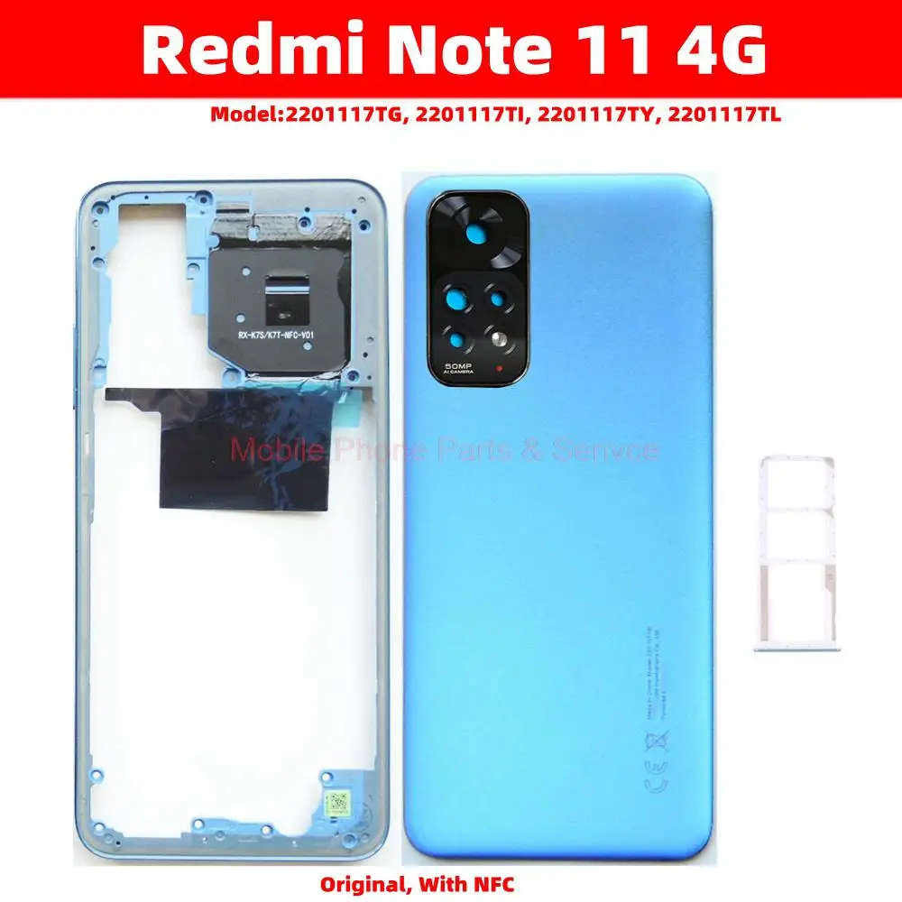 For Xiaomi Redmi Note 11 4G   Full Housing  With NFC Middle frame + Rear Back Battery Cover + Camera Lens + Sim tray